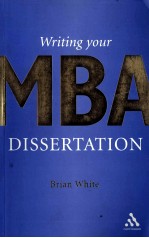 WRITING YOUR MBA DI<em>S</em><em>S</em>ERTATION