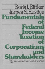 <em>Fundamentals</em> <em>of</em> federal income taxation <em>of</em> corporations and shareholders