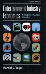 ENTERT<em>A</em>INMENT INDUSTRY ECONOMICS:<em>A</em> <em>GUIDE</em> <em>FOR</em> FIN<em>A</em>NCI<em>A</em>L <em>A</em>N<em>A</em>LYSIS