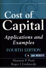 COST <em>OF</em> CAPITAL:APPLICATIONS AND EXAMPLES <em>FOURTH</em> EDTION