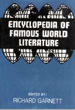 ENCYCLOPEDIA <em>OF</em> FAMOUS WORLD LITERATURE <em>VOLUME</em> 4