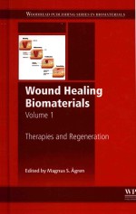 Wound healing biomaterial<em>s </em>Volume 1 Therapie<em>s </em>and regeneration