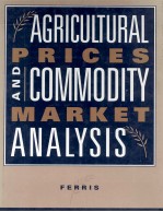 AGRICULTURAL PRICES A<em>N</em>D COMMODITY MARKET A<em>N</em>ALYSIS