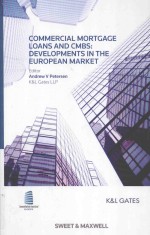 Commercial mortgage loans <em>and</em> CMBS:<em>developments</em> <em>in</em> the european market