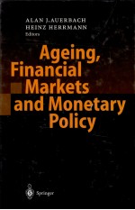AGEIING FINANCIAL <em>M</em>ARKETS AND <em>M</em>ONERARY POLICY