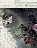INVESTMENT <em>ANALYSIS</em> AND PORTFOLIO MANAGEMENT THIRD <em>EDITION</em>