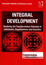 INTEG<e<em>m</em>>R</e<em>m</em>>AL DEVELOP<em>M</em>ENT <e<em>m</em>>R</e<em>m</em>>EALISING THE T<e<em>m</em>>R</e<em>m</em>>ANSFO<e<em>m</em>>R</e<em>m</em>><em>M</em>ATIVE POTENTIAL OF INDIVIDUALS，O<e<em>m</em>>R</e<em>m</em>>GANISATIONS AND SOCIETI