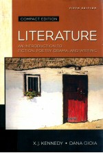 <em>LITERATURE</em> AN <em>INTRODUCTION</em> <em>TO</em> FICTION POETRY DRAMA AND WRITING