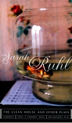 <em>THE</em> CLEAN HOU<em>S</em>E AND O<em>THE</em>R PLAY<em>S</em>