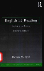 ENGLISH L2 READING GETTING <em>TO</em> <em>THE</em> BOT<em>TO</em>M <em>THIRD</em> <em>EDITION</em>