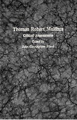 <em>THOMAS</em> ROBERT MALTHUS:CRITICAL ASSESSMENTS VOLUME 2