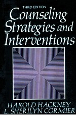 COUNSEL<em>IN</em>G STRATEGIES AND <em>IN</em>TERVENTIONS  THIRD EDITION