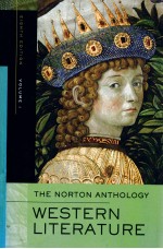 <em>THE</em> <em>NOR<em>TO</em>N</em> ANTHOLOGY OF WESTERN <em>LITERATURE</em> VOLUME 1