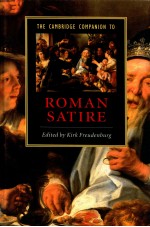<em>THE</em> CAMBRIDGE COMPANION TO ROMAN <em>S</em>ATIRE