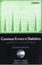 COMMON ERRORS IN STATISTICS  AND HOW <em>TO</em> AVOID <em>THEM</em>  SECOND EDITION