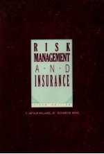 RISK <em>MANAGEMENT</em> AND INSURANCE SIXTH EDITION