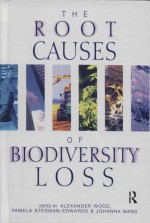 The <e<em>m</em>>R</e<em>m</em>>oot Causes Of Biodive<e<em>m</em>>r</e<em>m</em>>sity Loss