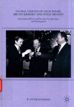 GLOBAL <em>VISIONS</em> OF OLOF PALME
