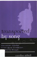 TRANSPORTED BU SONG：CORSICAN VOICES <em>FROM</em> ORAL TRADITION TO WORLD STAGE