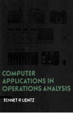 <em>Computer</em> Applications In Operations Analysis