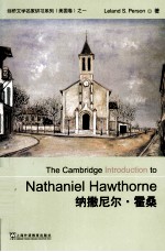 <em>T</em>HE CAMBRIDGE IN<em>T</em>RODUC<em>T</em>ION <em>T</em>O NA<em>T</em>HANIEL HAW<em>T</em>HORNE
