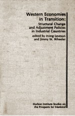 WESTERN ECONOMIES <em>IN</em> TRANSITION:STRUCTURAL CHANGE AND ADJUSTMENT POLICIES <em>IN</em> <em>IN</em>DUSTRIAL COUNTRIES
