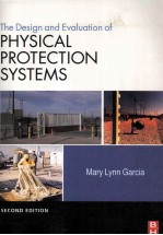 The <em>Design</em> <em>And</em> Evaluation Of Physical Protection Systems <em>Second</em> <em>Edition</em>