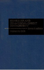 CONSUMER AND COMMERCIAL CREDIT <em>MANAGEMENT</em> SEVETH EDITION