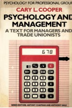 PSYCHOLOGY AND MANAGEMENT:A TEXT <em>FOR</em> MANAGERS AND TRADE UNIONISTS