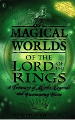 <em>THE</em> MAGICAL WORLDS <em>OF</em> <em>THE</em> LORD <em>OF</em> <em>THE</em> RINGS