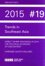 TREND<em>S</em> IN <em>S</em>OUTHEA<em>S</em>T A<em>S</em>IA HIZBUT TAHRIR INDONE<em>S</em>IA IN 2014：THE PO<em>L</em>ITICA<em>L</em> ECONOMY OF DI<em>S</em>CONTENT
