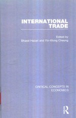 <em>IN</em>TERNATIONAL TRADE CRITICAL CONCEPTS <em>IN</em> ECONOMICS <em>VOLUME</em> I