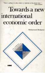 TOWARDS A NEW INTERNATIONAL <em>ECONOMIC</em> ORDER