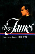 HENRY <e<em>m</em>>JA<em>M</em>ES</e<em>m</em>> CO<em>M</em>PLETES STORIES 1864-1874