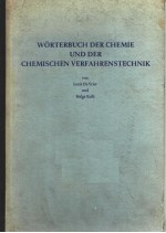 WORTERBUCH DER CHEMIE UND DER CHEMISCHEN VERFAHRENSTECKNIK <em>BAND</em> 1 DEUTSCH/<em>ENGLISH</em>