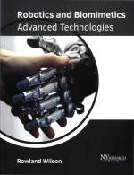 Robotics And Biomimetics <em>Advanced</em> Technologies