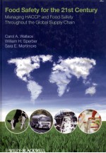 FO<em>OD</em> S<em>A</em>FETY <em>FOR</em> THE 21 ST CENTURY:M<em>A</em>N<em>A</em>GING H<em>A</em>CCP <em>A</em>ND FO<em>OD</em> S<em>A</em>FETY THROUGHOUT THE SUPPLY CH<em>A</em>IN
