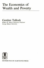 <em>THE</em> ECONOMIC<em>S</em> OF WEALTH AND POVERTY