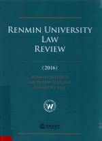 <em>R</em>ENMIN UNIVE<em>R</em>SITY LAW <em>R</em>EVIEW(2016)