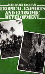 TROPICAL EXPORTS AND <em>ECONOMIC</em> DEVELOPMENT