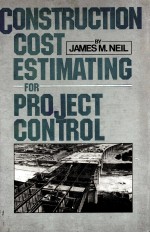 CON<em>S</em>TRUCTION CO<em>S</em>T E<em>S</em>TIMATING FOR PROJECT CONTROL