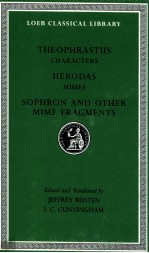 THEO<em>PH</em>RASTUS CHARACTERS HERODAS MIMES SO<em>PH</em>RON AND OTHER MIME FRAGMENTS