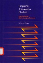 EMPIRICAL TRANSLATION <em>STUDIES</em> INTERDISCIPLINARY METHODOLOGIES EXPLORED