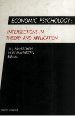 ECONOMIC PSYCHOLOGY:<em>IN</em>TERSECTIONS <em>IN</em> <em>THEORY</em> AND APPLICATION