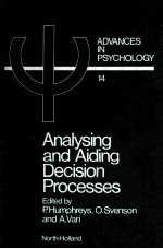 Analysing <em>and</em> Aiding Decision Processes