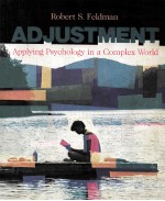 ADJUSTMENT  APPLY<em>IN</em>G PSYCHOLOGY <em>IN</em> A COMPLEX WORLD