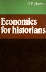 ECONOMICS FO<em>R</em> <em>H</em>ISTO<em>R</em>IANS