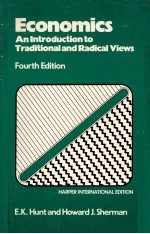 ECONOMICS AN INTRODUCTION TO TRADITIONAL AND RADICAL VIEWS FOURTH <em>EDITION</em>