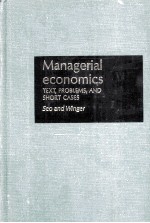 M<em>A</em>N<em>A</em>GERI<em>A</em>L ECONOMICS <em>TEXT</em> PROBLEMS <em>A</em>ND SHORT C<em>A</em>SES FIFTH EDITION