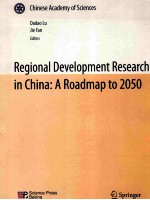 REGIONAL DEVELOPMENT RESEARCH IN CHINA: A <em>ROADMAP</em> TO 2050  WITH 21 FIGURES